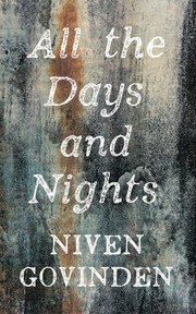 Cover of: All The Days And Nights by 