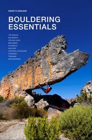 Cover of: Bouldering Essentials The Complete Guide To Bouldering