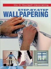 Cover of: Stepbystep Wallpapering by 