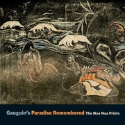 Cover of: Gauguins Paradise Remembered The Noa Noa Prints