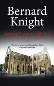 Cover of: Where Death Delights