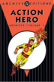 Cover of: Action Heroes Archives, Vol. 1 (DC Archive Editions) by Steve Ditko, Joe Gill