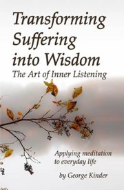 Cover of: Transforming Suffering Into Wisdom