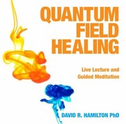 Cover of: Quantum Field Healing Cd by 