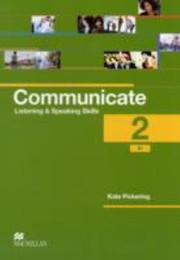 Cover of: Communicate Listening Speaking Skills