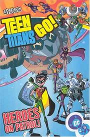 Cover of: Teen Titans Go! by J. Torres, Adam Beechen, J. Torres, Adam Beechen