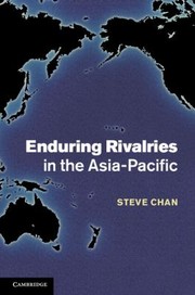 Cover of: Enduring Rivalries In The Asiapacific