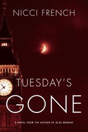 Cover of: Tuesdays Gone by 