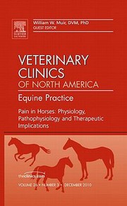 Cover of: Pain In Horses Physiology Pathophysiology And Therapeutic Implications