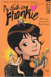 Cover of: My faith in Frankie by Mike Carey
