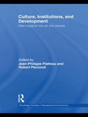 Cover of: Culture Institutions And Development New Insights Into An Old Debate