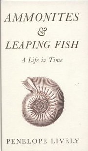 Cover of: Ammonites And Leaping Fish A Life In Time