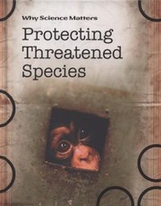 Cover of: Protecting Threatened Species