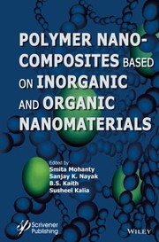 Cover of: Polymer Nanocomposites Based On Inorganic And Organic Nanomaterials by 