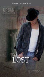 The Lost by Anne E. Schraff