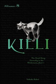 Cover of: The Dead Sleep Eternally In The Wilderness The Novel