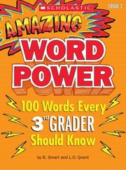 Cover of: Amazing Word Power 100 Words Every 3rd Grader Should Know