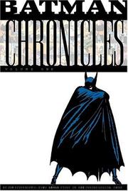 Cover of: Batman Chronicles, Vol. 1 by Bill Finger, Bob Kane