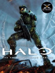 Cover of: The Great Journey Halo The Art Of Building Worlds