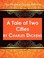 Cover of: A Tale Of Two Cities A Story Of The French Revolution