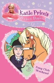 Pony Club Weekend by Katie Price