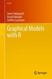 Cover of: Graphical Models With R