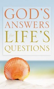 Cover of: Gods Answers For Lifes Questions by 