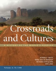 Cover of: Crossroads And Cultures A History Of The Worlds Peoples To 1300