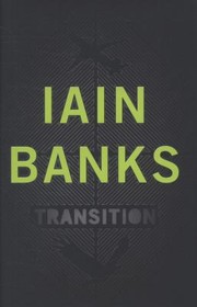 Cover of: Transition by Iain M. Banks