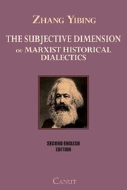 Cover of: Subjective Dimension Of Marxist Historical Dialectics
