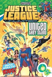 Cover of: Justice League Unlimited Vol. 1: United They Stand