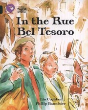Cover of: In The Rue Bel Tesoro by 
