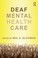 Cover of: Deaf Mental Health Care