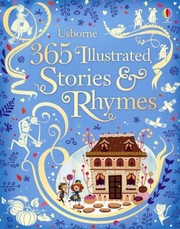 Cover of: 365 Illustrated Stories And Rhymes by 