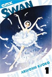 Cover of: Swan: Volume 1 (Swan (Graphic Novels))