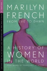 Cover of: From Eve To Dawn A History Of Women