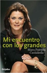 Cover of: Mi Encuentro Con Los Grandes by 