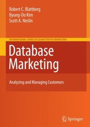 Cover of: Database Marketing Analyzing And Managing Customers