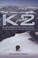 Cover of: The Challenge Of K2 A History Of The Savage Mountain