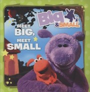 Cover of: Meet Big Meet Small by 