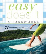 Cover of: Easy Does It Crosswords by 