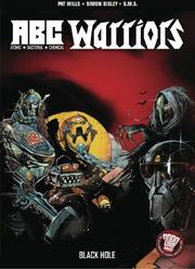 Cover of: A.B.C. Warriors: The Black Hole (A.B.C. Warriors (DC Comics))