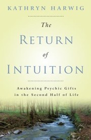 Cover of: The Return Of Intuition