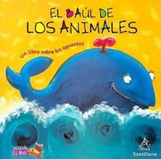 Cover of: El Bal De Los Animales Un Libro Sobre Los Opuestos by 