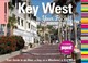 Cover of: Key West In Your Pocket Your Guide To An Hour A Day Or A Weekend In The City