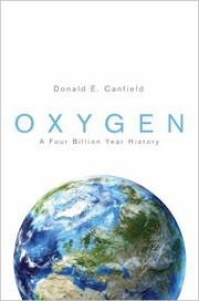 Cover of: Oxygen A Four Billion Year History