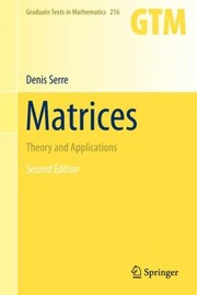 Cover of: Matrices Theory And Applications