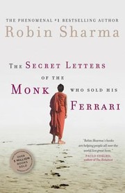Cover of: Secret Letters From The Monk Who Sold His Ferrari