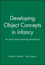 Cover of: Developing Object Concepts In Infancy An Associative Learning Perspective