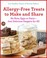 Cover of: Allergyfree Treats To Make And Share No Nuts Eggs Or Dairy Just Delicious Desserts For All